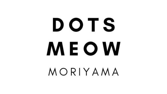 DOTS MEOW MORIYAMA